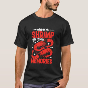 Camiseta Recuerdos de camarones simplemente los mejores gat