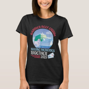 Camiseta Recuerdos Juntos De Cruceros De Barrera De Arrecif