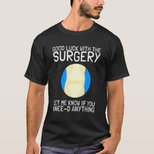 Camiseta Recuperación de cirugía de reemplazo de rodilla bi