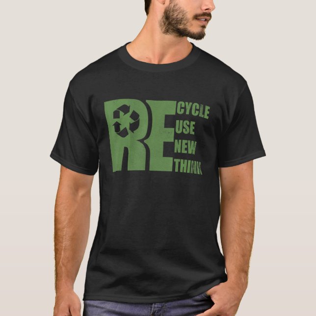 Camiseta Recycle Reuse Renew Rethink Earth Day Environmenta (Anverso)