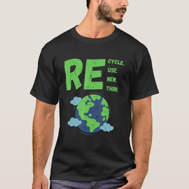 Camiseta Recycle Reuse Renew Rethink Earth Day Environmenta (Anverso)