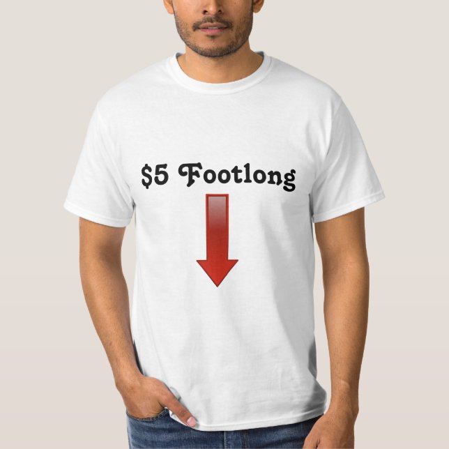 Camiseta Red_20arrow_20pointing_20down_1_, $5 Footlong (Anverso)