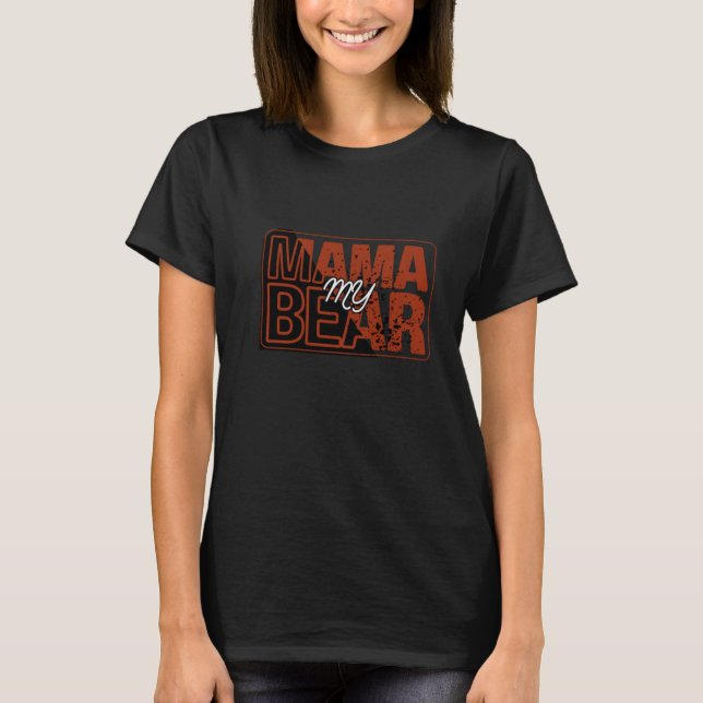Camiseta Red Black My Mama Bear Design (Anverso)