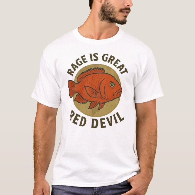 Camiseta Red Devil Cichlid - Personalidad de "La rabia es g (Anverso)