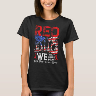 Camiseta Red Esperamos Que Rezemos Hasta Que Lleguen A Casa