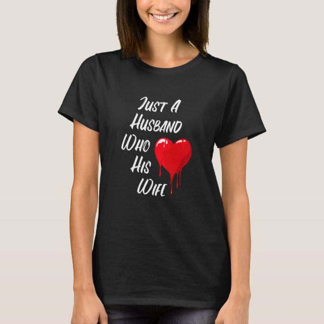 Camiseta Red Heart Message Of Love Husband Valentine's Day (Anverso)