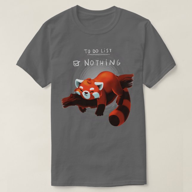 Camiseta Red Panda Day to Do List Nothing Cute Fluffy Anima (Diseño del anverso)