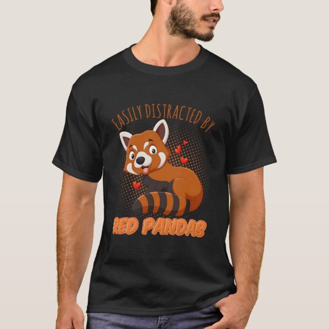 Camiseta Red Panda Love Easily Distracted By Red Pandas (Anverso)