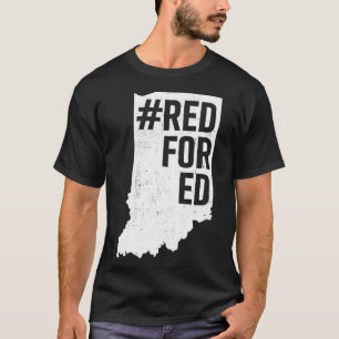 Camiseta Red Para Ed Indiana State Teacher RedforEd T