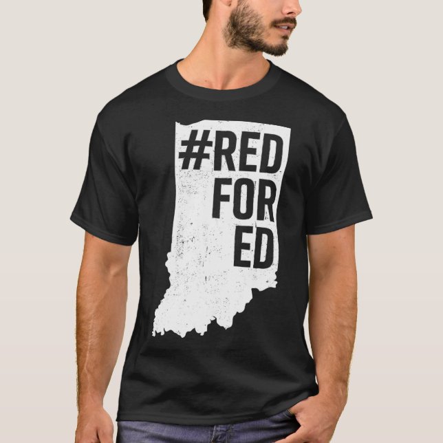 Camiseta Red Para Ed Indiana State Teacher RedforEd T (Anverso)