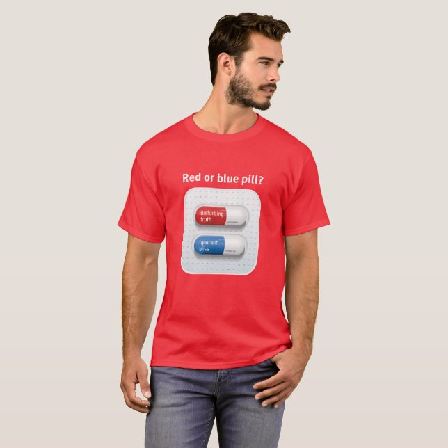 Camiseta Red pill or blue pill? (Anverso completo)