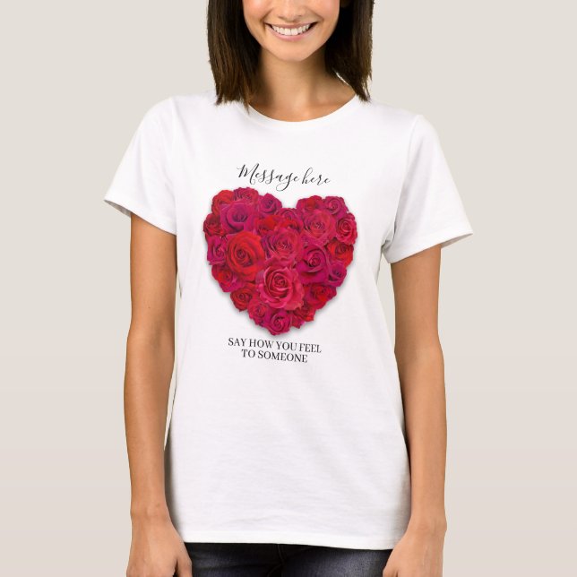 Camiseta Red Rose Heart Romantic Floral Custom Text (Anverso)