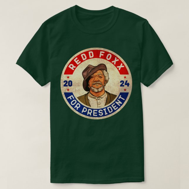 Camiseta Redd Foxx 2024 Para Presidente (Diseño del anverso)