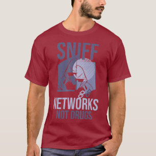 Camiseta Redes de Franqueo No Drogas Código de hackeo infor