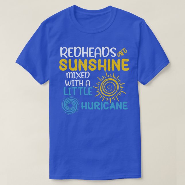 Camiseta REdheads son el sol mezclado con un pequeño huracá (Diseño del anverso)