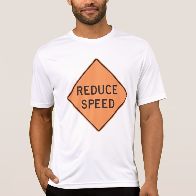 Camiseta Reduce Speed Orange Diamond Road Sign (Anverso)