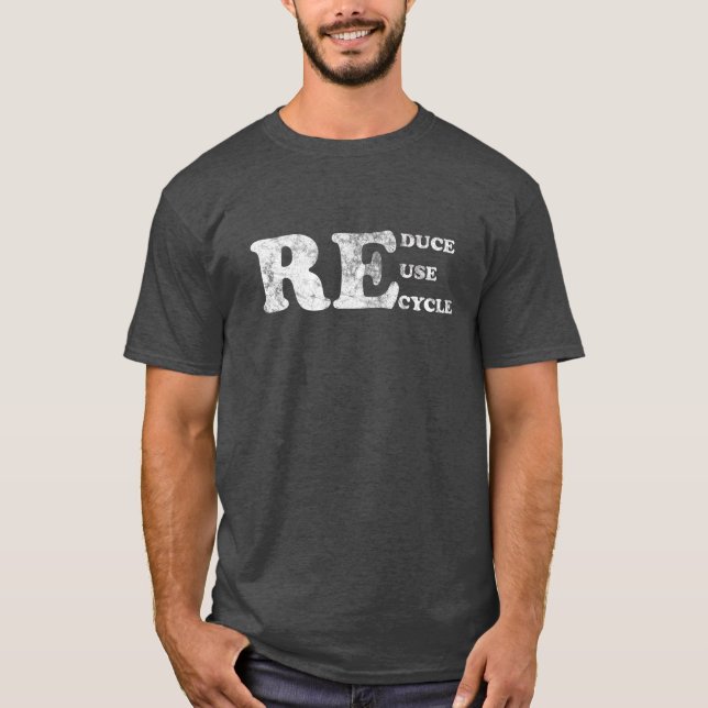 Camiseta Reducir el reciclaje de reutilización (Anverso)