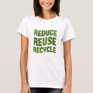 Camiseta Reducir el reciclaje de reutilización