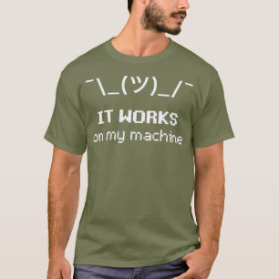 Camiseta Reducir Emoticon ASCII Que Funciona En Mi Máquina