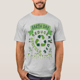 Camiseta "reducir, reutilizar, reciclar" Día de la Tierra