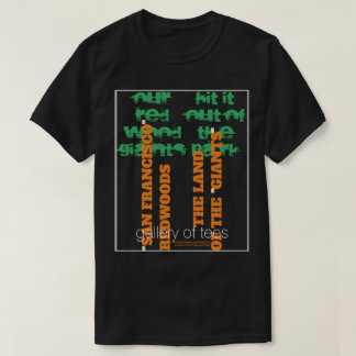 Camiseta Redwoods De San Francisco - Tierra De Los Gigantes