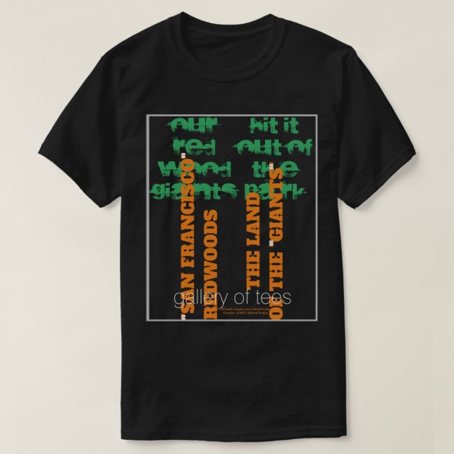 Camiseta Redwoods De San Francisco - Tierra De Los Gigantes (Diseño del anverso)