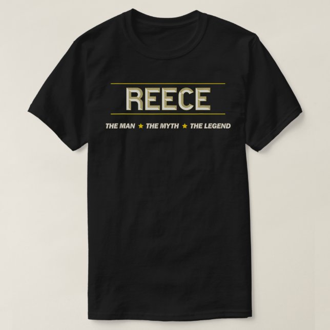 Camiseta REECE  the Man the Myth the LEGEND  Mens Boys Name (Diseño del anverso)