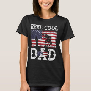 Camiseta Reel Cool Dad Divertido 4 de Julio Bandera America