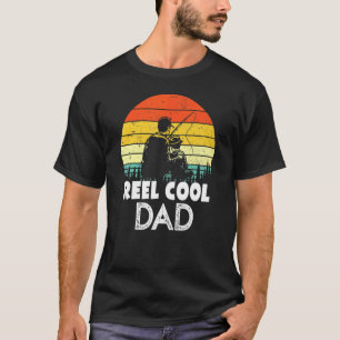 Camiseta Reel Cool Dad For Great Father Who Love Fishing