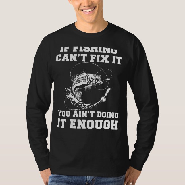 Camiseta Reel en las risas: Si la pesca no puede repararla, (Anverso)