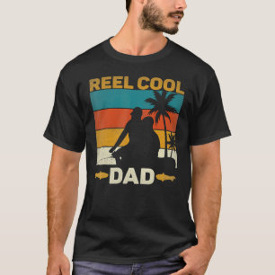 Camiseta Reel Guay Dad Fisherman Daddy's Day Fishi