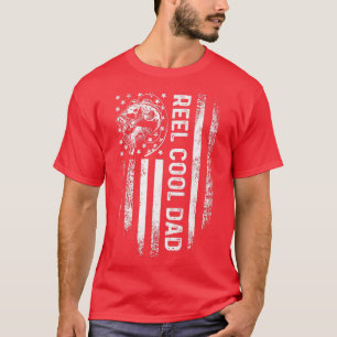 Camiseta Reel Guay Dad For Daddy Fishman Bday Fathers Day