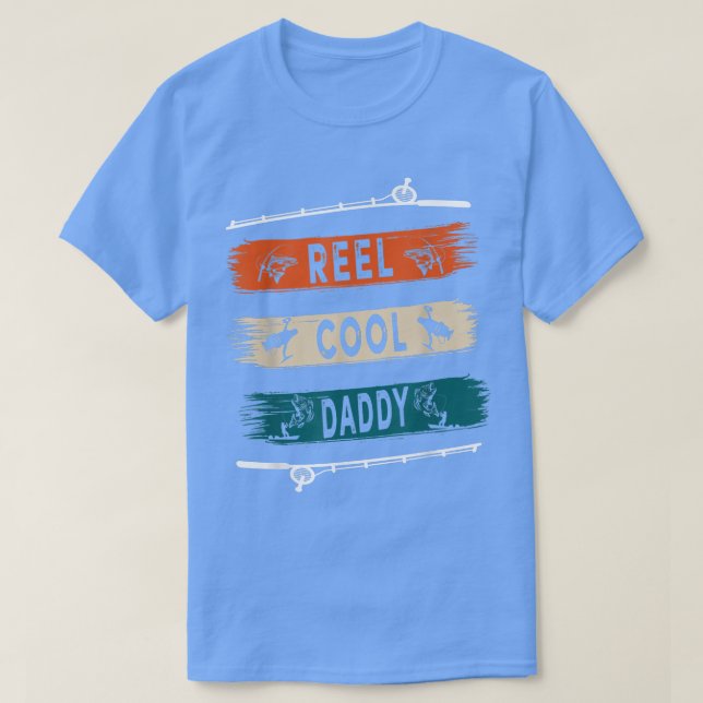 Camiseta Reel Guay Daddy Fisherman Funny Fishing Tee  (Diseño del anverso)