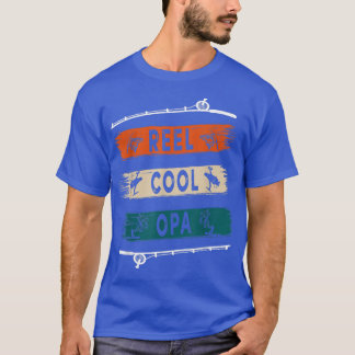 Camiseta Reel Guay Opa Fisherman Funny Fishing Tee 
