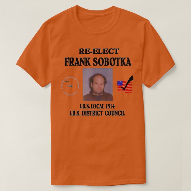 Camiseta ReElect Frank Sobotka (Diseño del anverso)