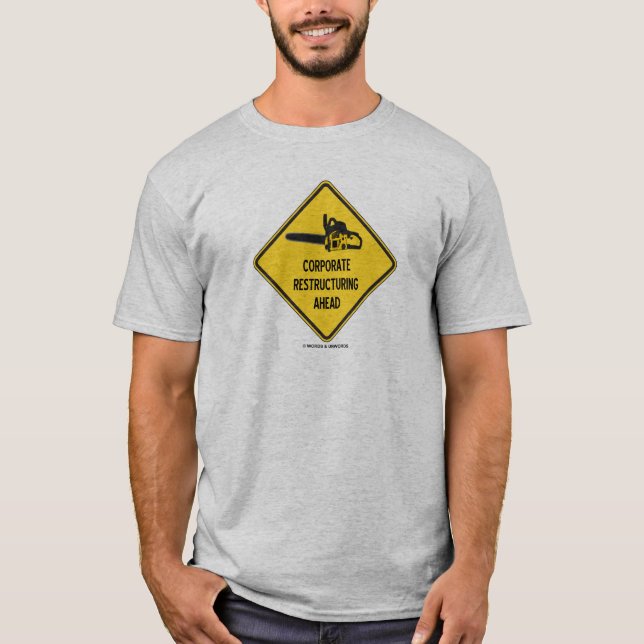 Camiseta Reestructuración corporativa a continuación (Anverso)