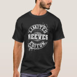 Camiseta REEVES Funny Surname Family Tree Birthday Reunion<br><div class="desc">REEVES Funny Surname Family Tree Birthday Reunion Gift Idea</div>