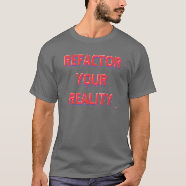 Camiseta Refactor su realidad (Anverso)