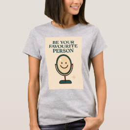 Camiseta "Reflexiones de alegría - Usa tu brillo interior"