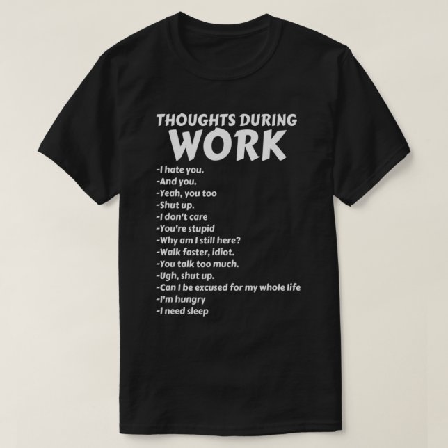 Camiseta Reflexiones durante el trabajo  (Diseño del anverso)