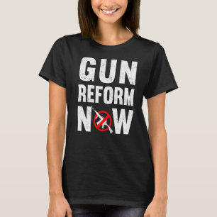 Camiseta Reforma de armas ahora contra la segunda enmienda 