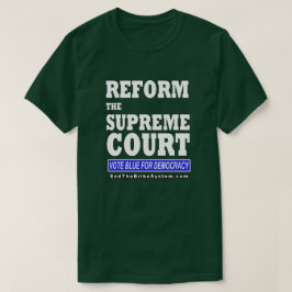 Camiseta Reformar el Tribunal Supremo