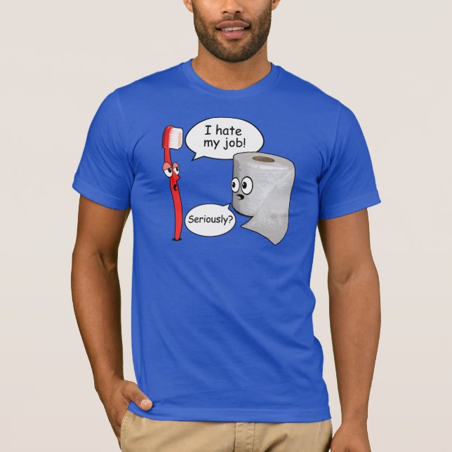 Camiseta Refrán divertido - odio mi cepillo de dientes del (Anverso)