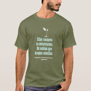 Camiseta Refrán Mexicano