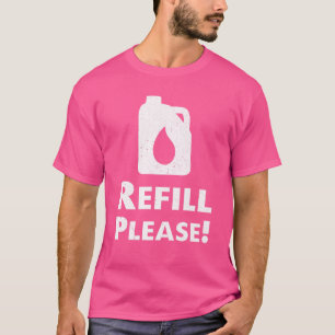 Camiseta Refuel Petrol Price Motorist Saying