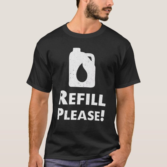 Camiseta Refuel Petrol Price Motorist Saying (Anverso)