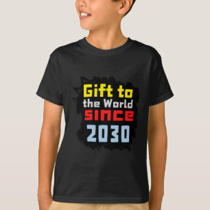 Camiseta Regalo Al Mundo Desde 2030 Pegatina
