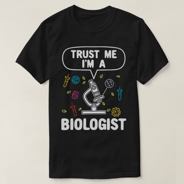 Camiseta Regalo biólogo de biología (Diseño del anverso)