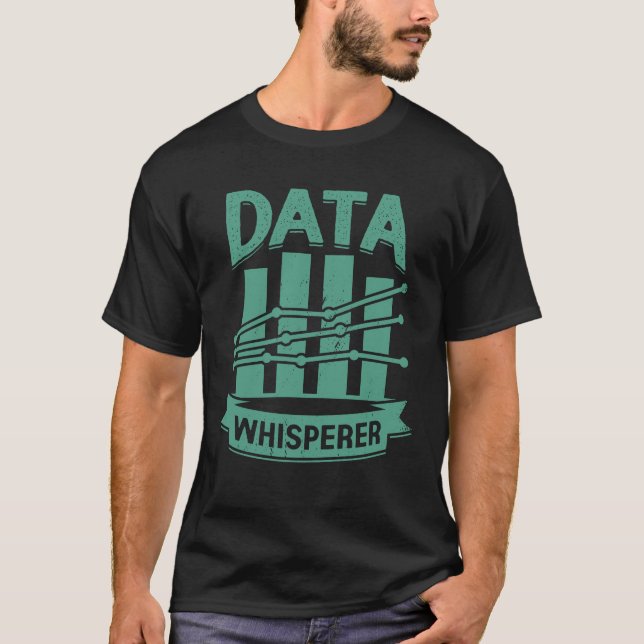 Camiseta Regalo científico de ciencia de datos de Whisperer (Anverso)
