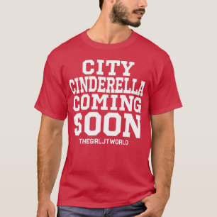 Camiseta regalo City Cinderella Próximamente